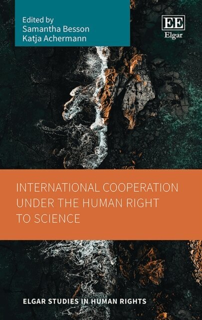Katja Achermann, Samantha Besson - International Cooperation under the Human Right to Science, E-bok