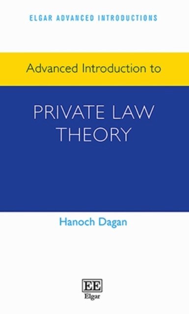 Hanoch Dagan - Advanced Introduction to Private Law Theory, E-bok