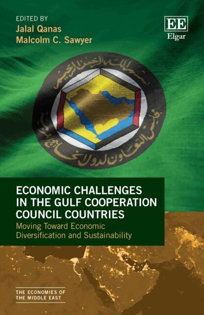 Malcolm Sawyer, Jalal Qanas - Economic Challenges in the Gulf Cooperation Council Countries, E-bok