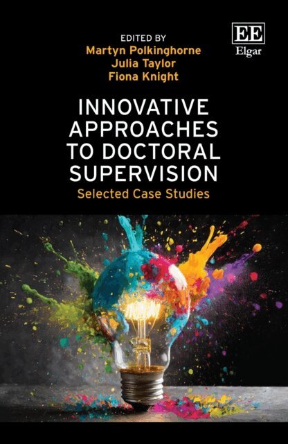 Fiona Knight, Julia Taylor, Martyn Polkinghorne - Innovative Approaches to Doctoral Supervision, E-bok. Tillgänglighet: Lägg i varukorg