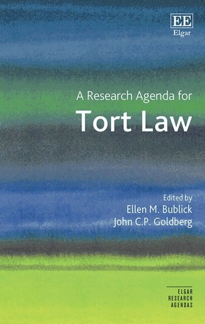 John C.P. Goldberg, Ellen M. Bublick - Research Agenda for Tort Law, E-bok