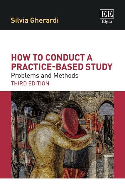 Silvia Gherardi - How to Conduct a Practice-based Study, E-bok