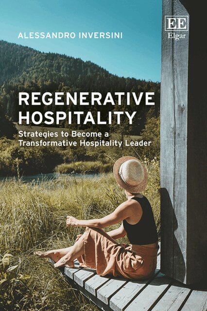 Alessandro Inversini - Regenerative Hospitality, E-bok