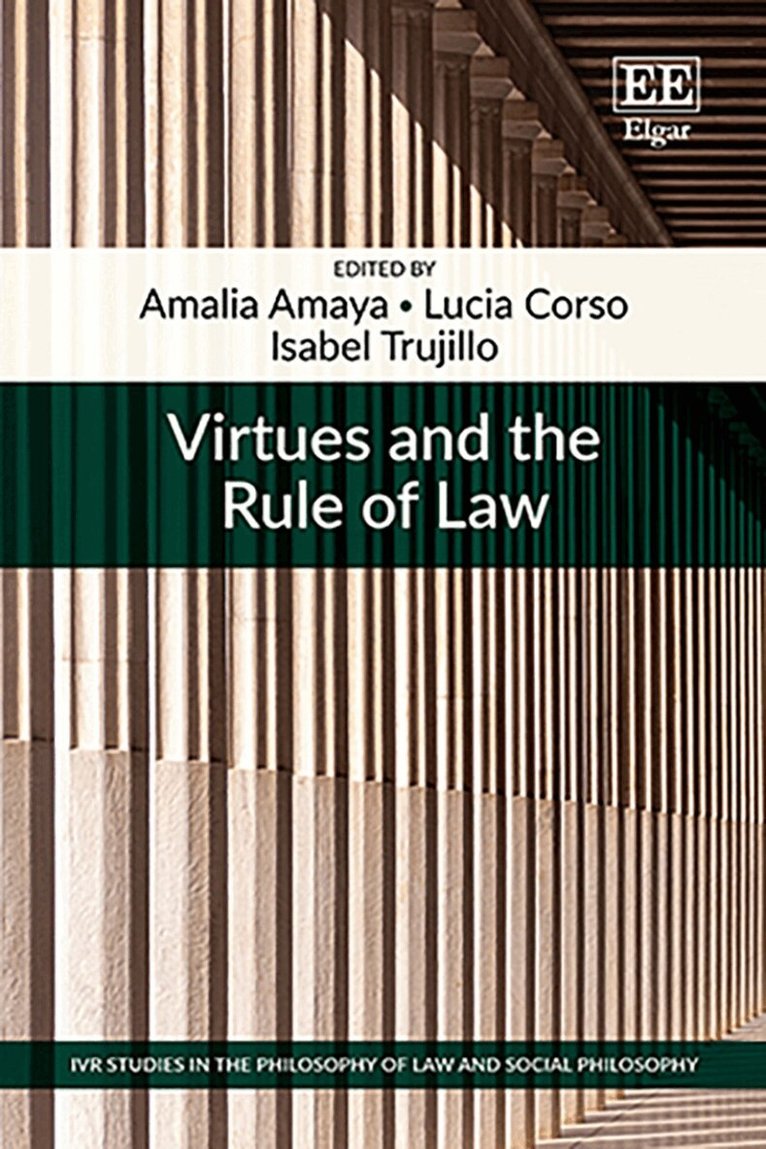 Amalia Amaya, Lucia Corso, Isabel Trujillo - Virtues and the Rule of Law, Inbunden. Tillgänglighet: Lägg i varukorg
