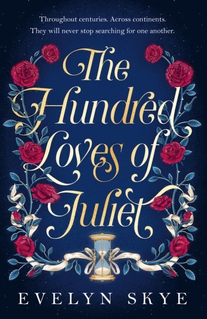 Evelyn Skye - Hundred Loves of Juliet, E-bok