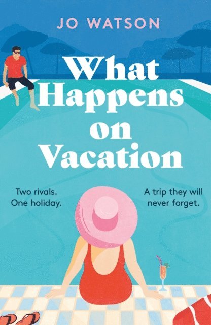 Jo Watson - What Happens On Vacation, E-bok