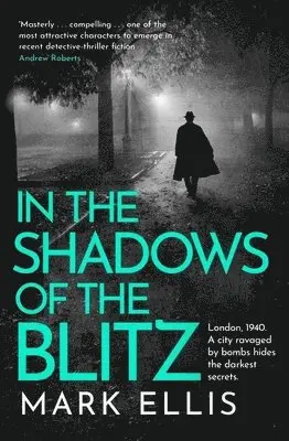 In the Shadows of the Blitz