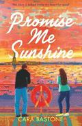 Promise Me Sunshine