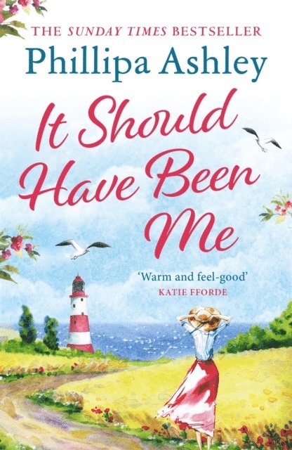 Phillipa Ashley - It Should Have Been Me, E-bok
