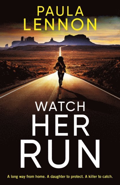 Paula Lennon - Watch Her Run, E-bok. Tillgänglighet: Lägg i varukorg