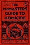 Murder Your Employer: The Mcmasters Guide To Homicide