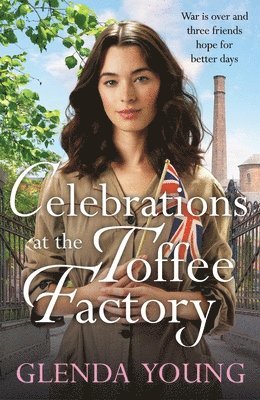 Glenda Young - Celebrations at the Toffee Factory, Häftad. Tillgänglighet: Lägg i varukorg