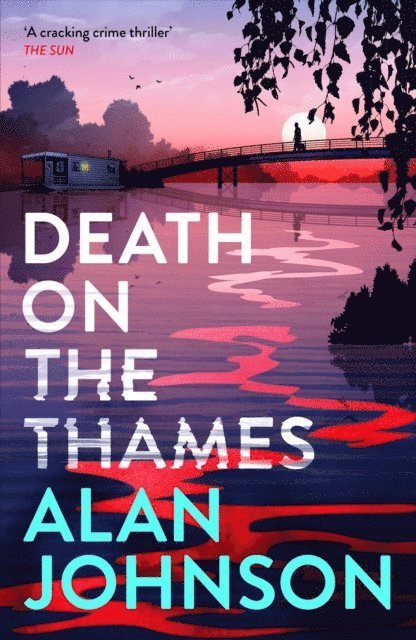 Alan Johnson - Death on the Thames, E-bok