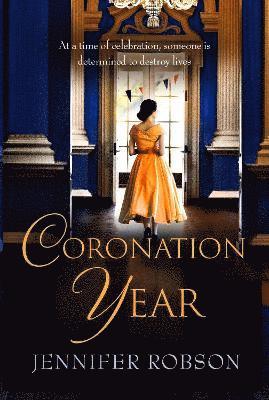Jennifer Robson - Coronation Year, Häftad