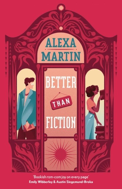 Alexa Martin - Better Than Fiction, E-bok