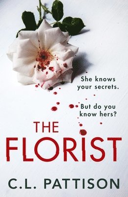 C. L. Pattison - Florist, Häftad