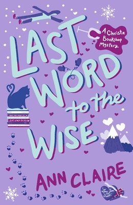 Ann Claire - Last Word to the Wise, Häftad