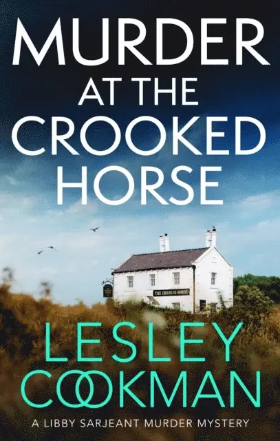 Lesley Cookman - Murder at the Crooked Horse, E-bok. Tillgänglighet: Lägg i varukorg
