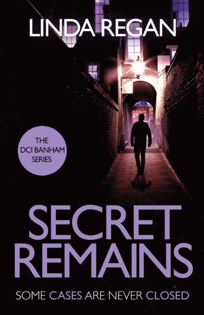 Linda Regan - Secret Remains, E-bok