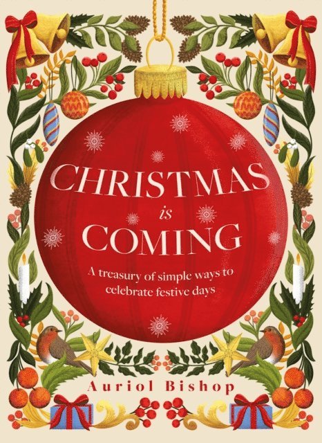Auriol Bishop - Christmas is Coming, E-bok