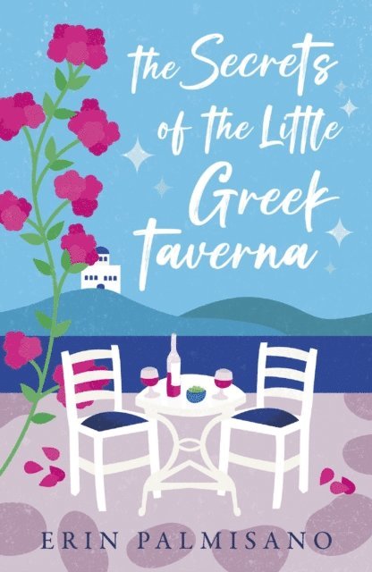 Erin Palmisano - Secrets of the Little Greek Taverna, E-bok