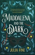 Maddalena and the Dark