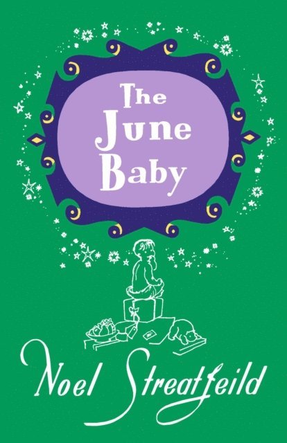 Noel Streatfeild - June Baby, E-bok