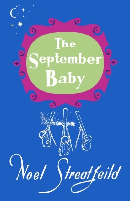 Noel Streatfeild - September Baby, E-bok