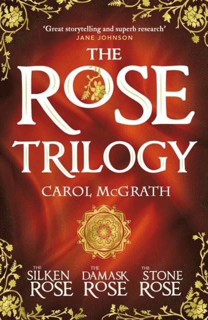 Carol McGrath - THE ROSE TRILOGY, E-bok
