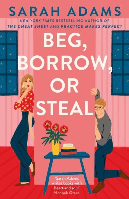Sarah Adams - Beg, Borrow, or Steal, E-bok
