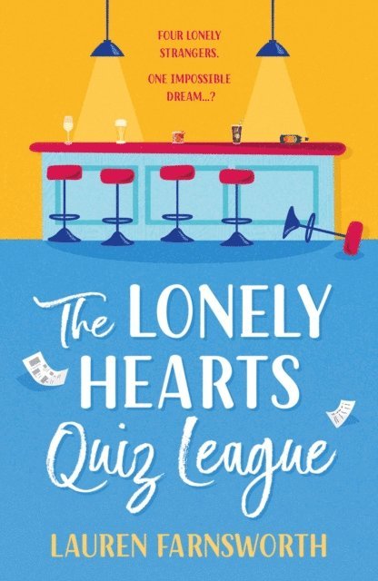Lauren Farnsworth - Lonely Hearts' Quiz League, E-bok