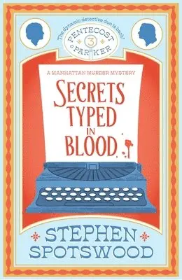 Stephen Spotswood - Secrets Typed in Blood, Häftad. Tillgänglighet: Lägg i varukorg