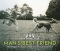 Man's Best Friend: An Illustrated History of our Relationship with Dogs