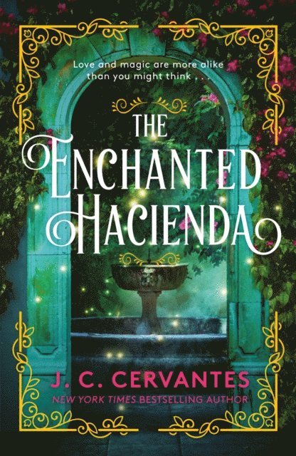J.C. Cervantes - Enchanted Hacienda, E-bok