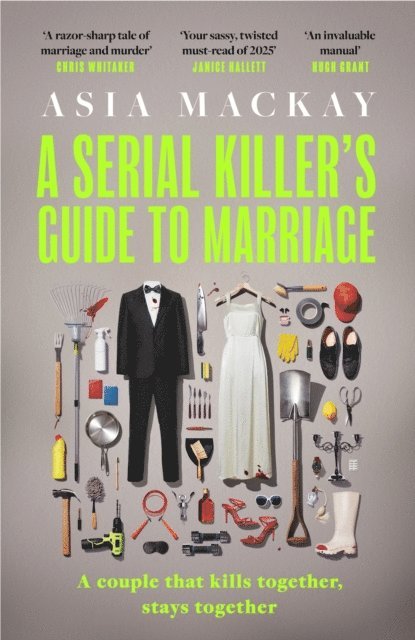 Asia Mackay - Serial Killer's Guide to Marriage, E-bok