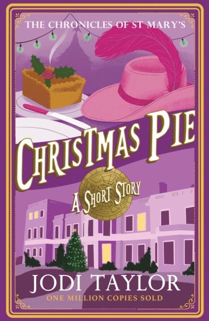 Jodi Taylor - Christmas Pie, E-bok