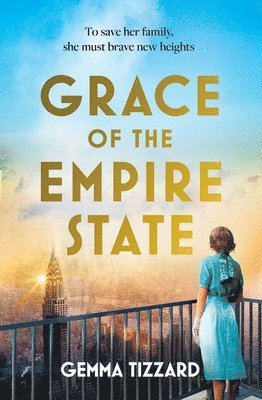 Gemma Tizzard - Grace of the Empire State, Häftad