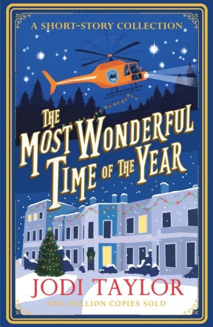 Jodi Taylor - Most Wonderful Time of the Year, E-bok
