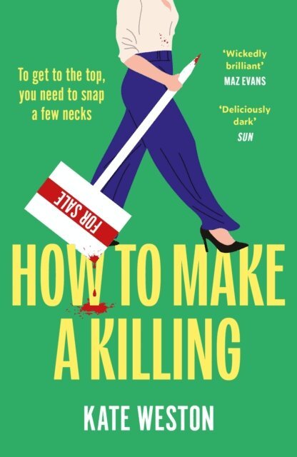 Kate Weston - How to Make a Killing, E-bok