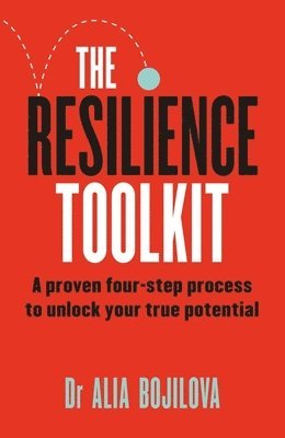 Dr Alia Bojilova - Resilience Toolkit, Häftad