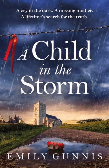 Emily Gunnis - Child in the Storm, E-bok