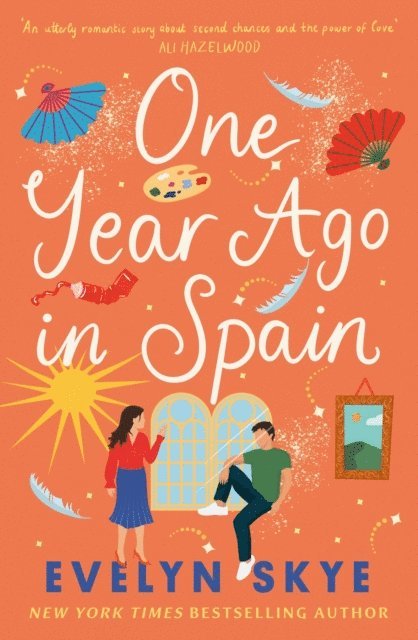 Evelyn Skye - One Year Ago in Spain, E-bok