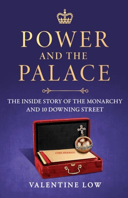Valentine Low - Power and the Palace, E-bok