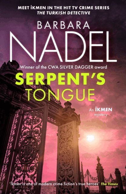 Barbara Nadel - Serpent's Tongue (Ikmen Mystery 28), E-bok