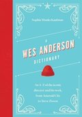 Wes Anderson Dictionary