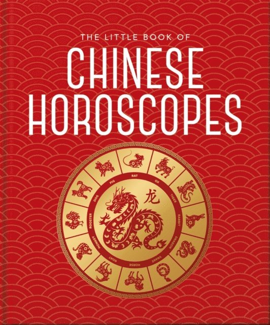 OH - Little Book of Chinese Horoscopes, E-bok
