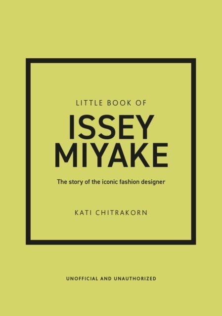 Kati Chitrakorn - Little Book of Issey Miyake, E-bok