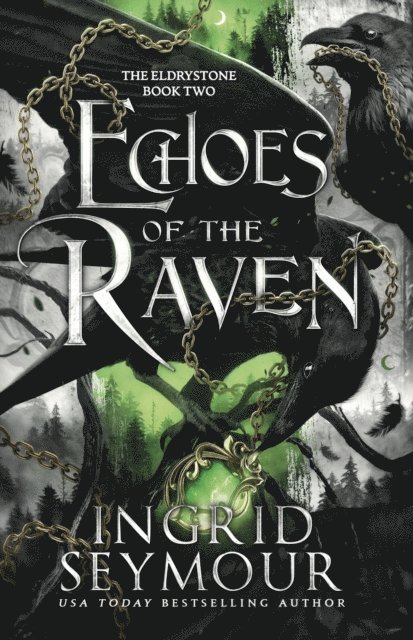 Ingrid Seymour - Echoes of the Raven, E-bok