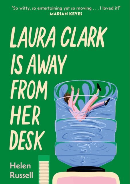 Helen Russell - Laura Clark Is Away from Her Desk, E-bok