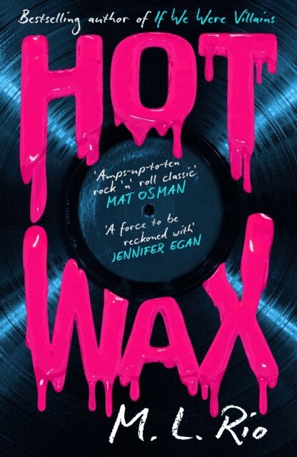 M. L. Rio - HOT WAX, E-bok